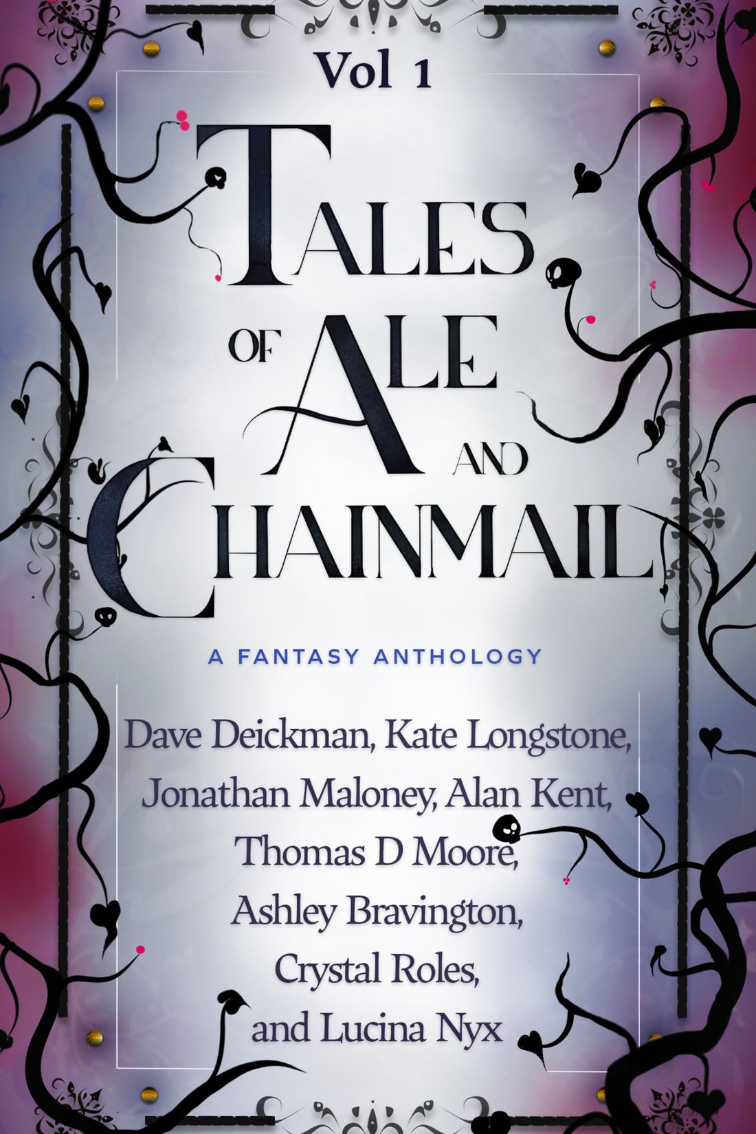 ACQUISITION ANNOUNCEMENT: Tales of Ale and Chainmail (Vol 1)