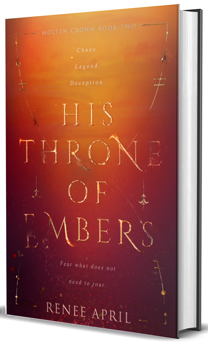 His Throne of Embers (Molten Crown #2) by Renee April