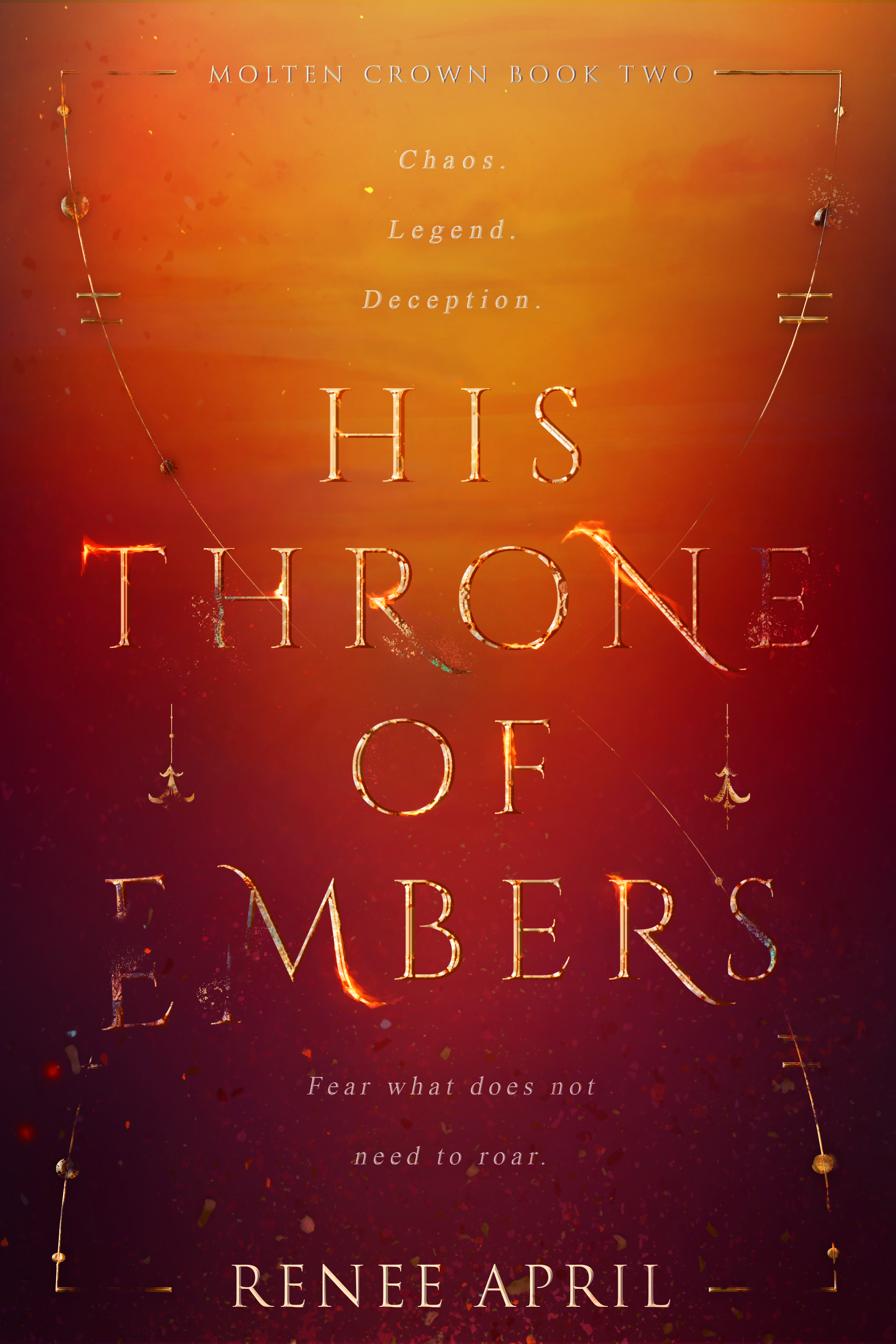 His Throne of Embers (Molten Crown #2) by Renee April