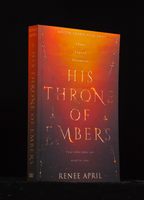 His Throne of Embers (Molten Crown #2) by Renee April